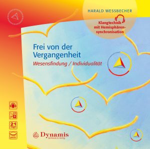 Frei von der Vergangenheit