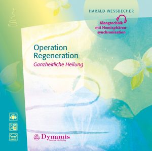 Operation – Regeneration