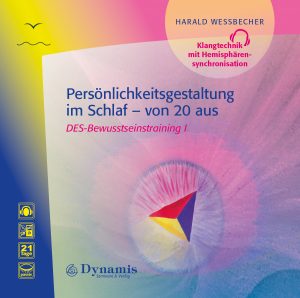 Persönlichkeitsgestaltung im Schlaf – von 20 aus